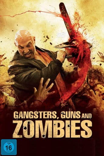 Gangsters, Guns & Zombies