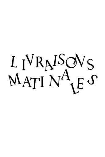 Livraisons Matinales