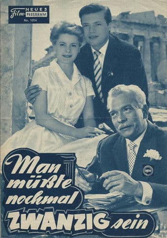 Man müßte nochmal zwanzig sein