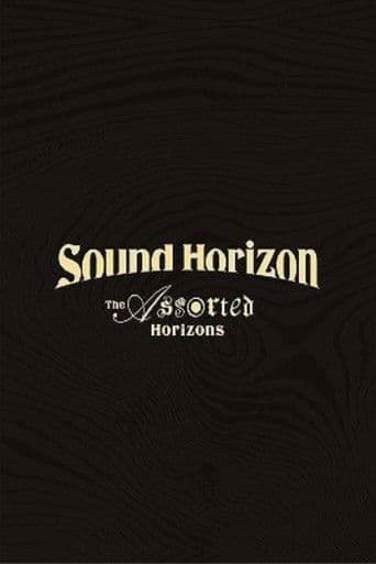 Sound Horizon Treasured Blu-ray & DVD 『The Assorted Horizons』