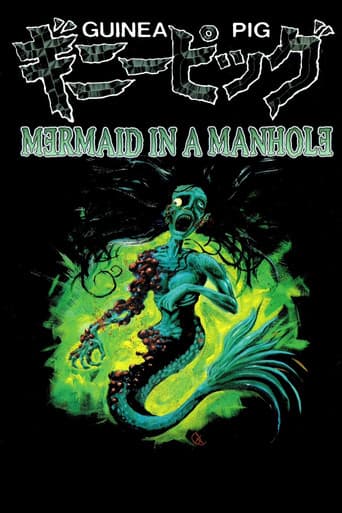 Guinea Pig 6: Mermaid in the Manhole