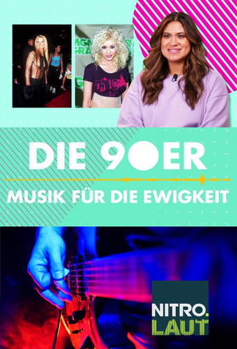Die 90er – Musik für die Ewigkeit