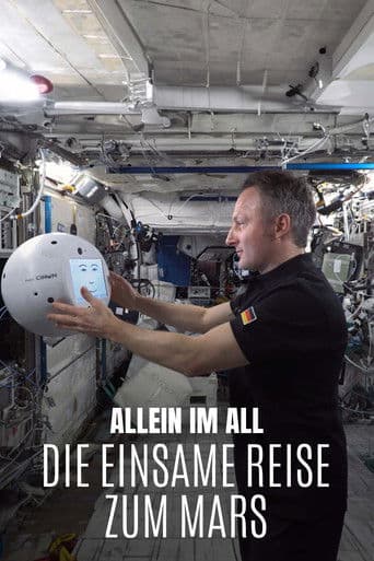 Allein im All – Die einsame Reise zum Mars