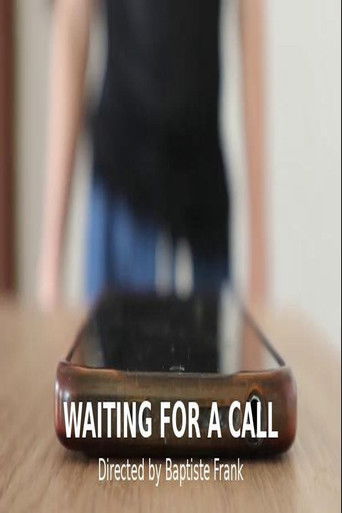 Waiting For A Call
