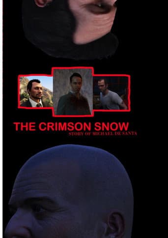 The Crimson Snow: Story of Michael De Santa