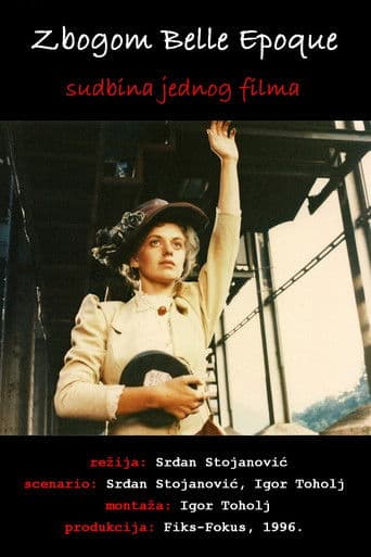Zbogom Belle Epoque - sudbina jednog filma