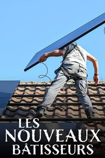 Les nouveaux bâtisseurs