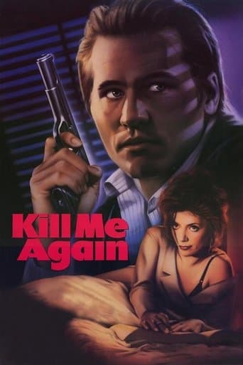 Kill Me Again - Fatale Begegnung