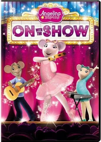 Angelina Ballerina : On With the Show