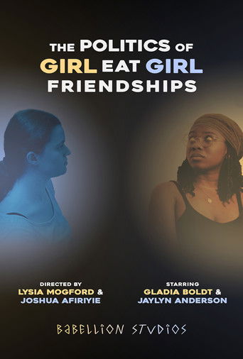The Politics of Girl Eat Girl Friendships