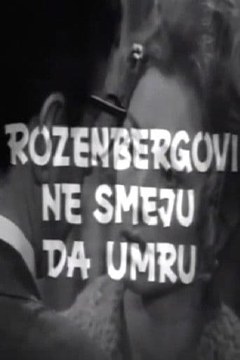 Rozenbergovi ne smeju da umru