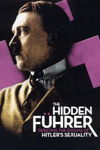 The Hidden FĂĽhrer: Debating the Enigma of Hitler's Sexuality