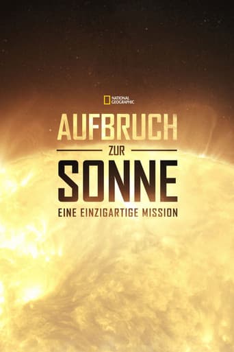 Aufbruch zur Sonne - Eine einzigartige Mission