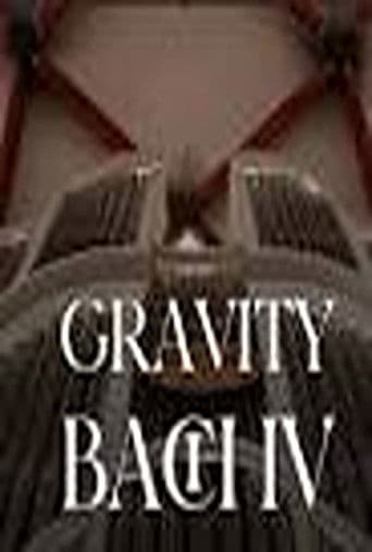 Gravity Bach Complete performance of works for organ - Vol. 4