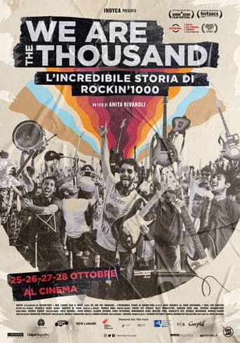 We Are the Thousand: L'incredibile storia di Rockin'1000