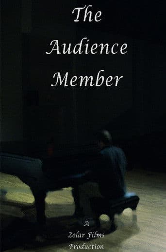 The Audience Member