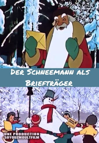 Der Schneemann als Briefträger
