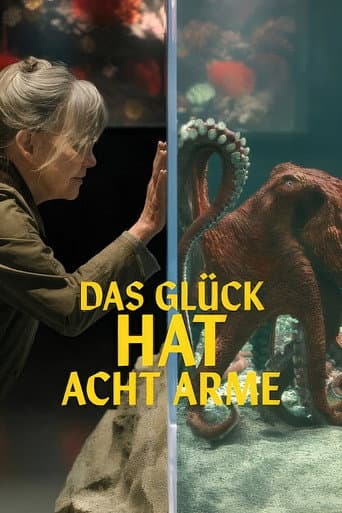 Das Glück hat acht Arme