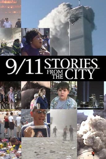 9/11: Stories from the City