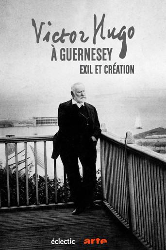 Victor Hugo auf Guernsey - Ein Schriftsteller im Exil
