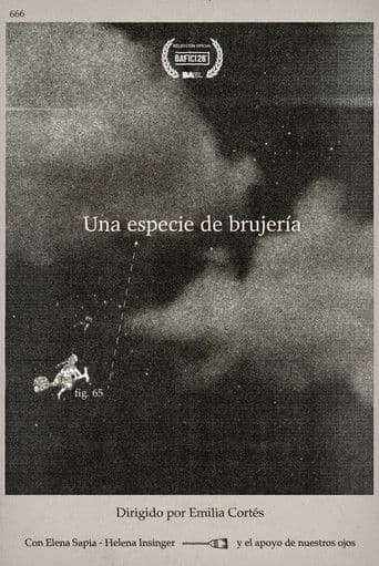 Una especie de brujería