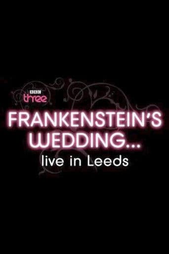 Frankenstein's Wedding... Live in Leeds
