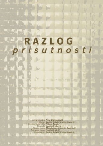Razlog prisutnosti