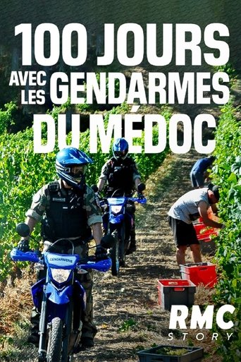 100 jours avec les Gendarmes du Médoc