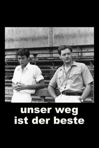 Unser Weg ist der beste