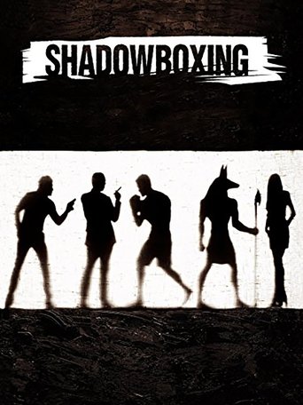 Shadow Boxing - Kampf mit dem Schatten