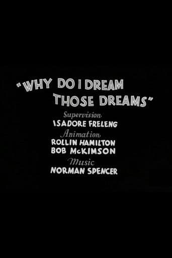 Why Do I Dream Those Dreams