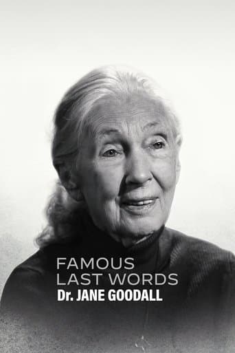 Famous Last Words: Dr. Jane Goodall