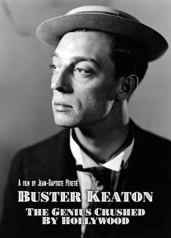Buster Keaton - Wie Hollywood ein Genie zerbrach