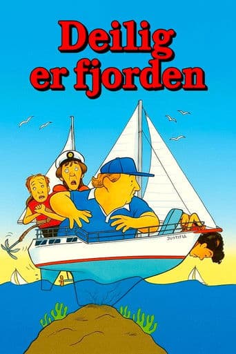 Deilig er fjorden