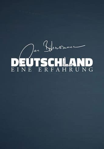 Deutschland - Eine Erfahrung