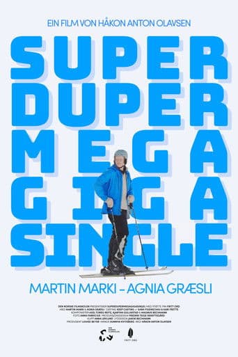 Superdupermegagigasingle