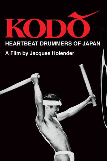 Kodo: Heartbeat Drummers of Japan