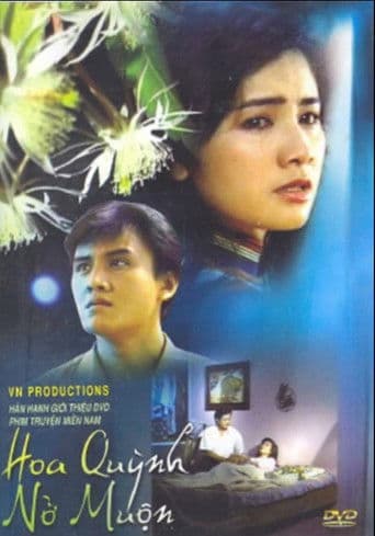 Hoa Quỳnh Nở Muộn