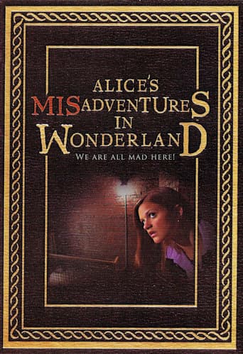 Alice's Misadventures in Wonderland