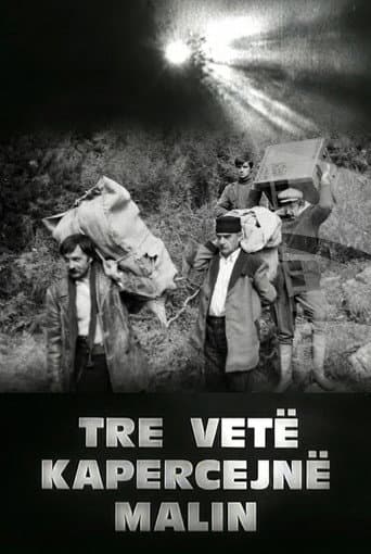 Tre vetë kapërcejnë malin