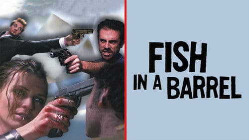 Fish in a Barrel Bild 1