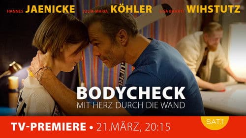 Bodycheck - Mit Herz durch die Wand Bild 1