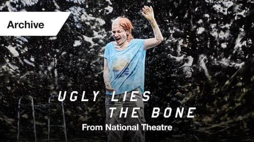 National Theatre Live: Ugly Lies the Bone Bild 1