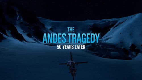 The Andes Tragedy: 50 Years Later Bild 2