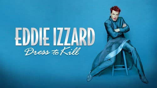 Eddie Izzard: Dress to Kill Bild 2