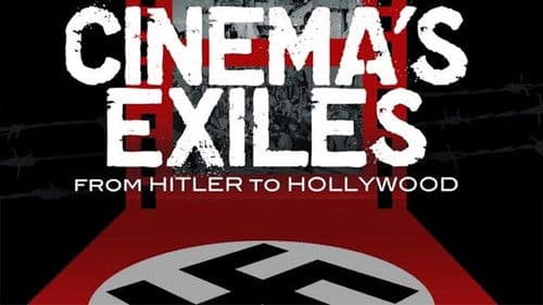 Cinema's Exiles: From Hitler to Hollywood Bild 3