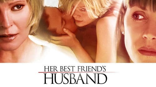 Her Best Friend's Husband Bild 1