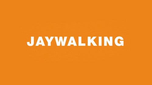 Jaywalking Bild 1