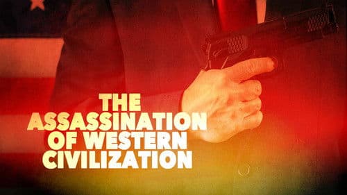 The Assassination of Western Civilization Bild 1