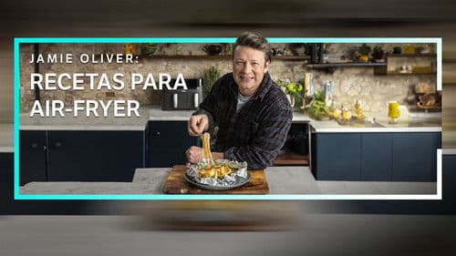 Jamie Oliver, Recetas para Air-Fryer Bild 1